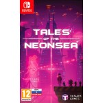 Tales of the Neon Sea [Switch]